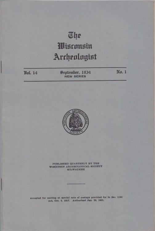 The Wisconsin Archeologist, Volume 14, No. 1, September 1934 [New Series]