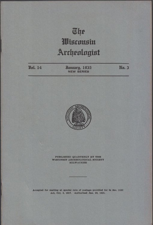 The Wisconsin Archeologist, Volume 14, No. 3, January, 1935 [New Series]