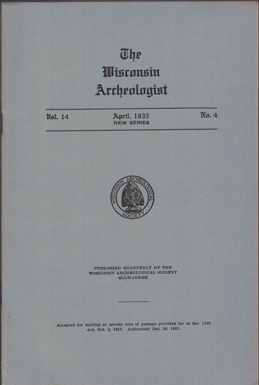 The Wisconsin Archeologist, Volume 14, No. 4, April, 1935 [New Series]