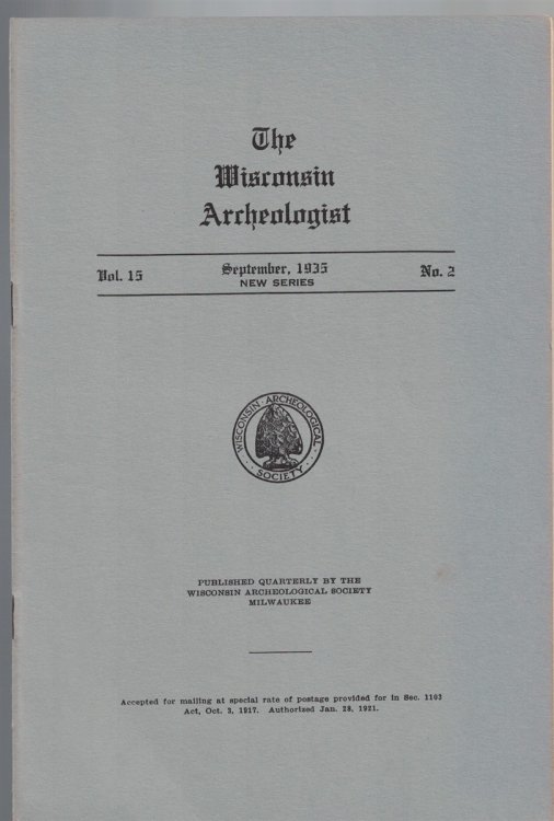 The Wisconsin Archeologist, Volume 15, No. 2, September, 1935 [New Series]