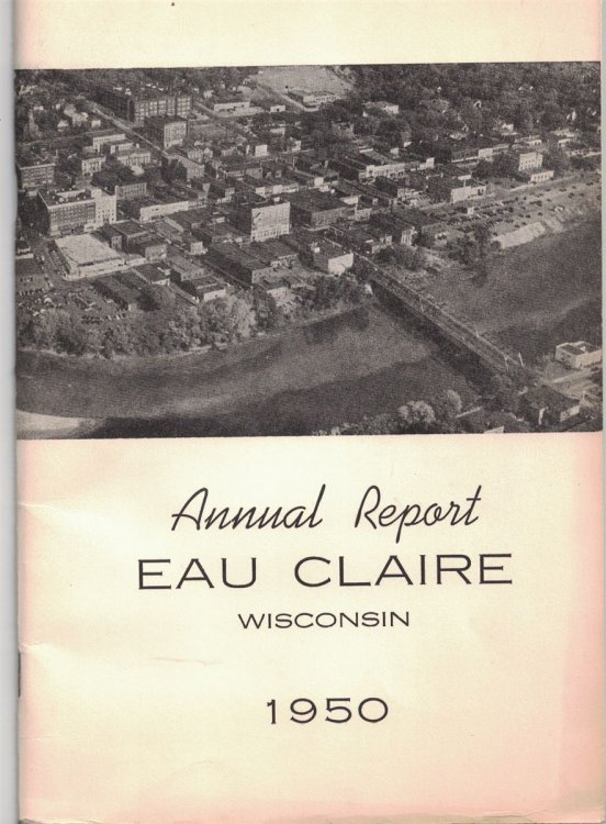 Annual Report, City of Eau Claire, Wisconsin 1950