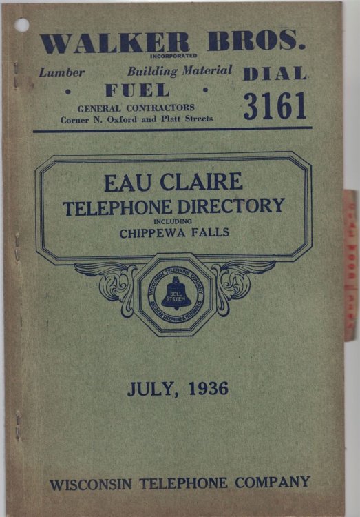Eau Claire Telephone Directory, Including Chippewa Falls; July, 1936