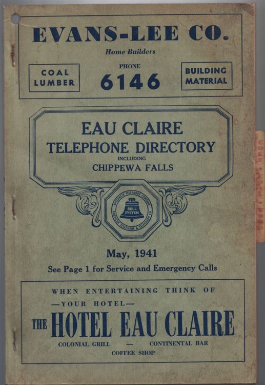 Eau Claire Telephone Directory, Including Chippewa Falls; May, 1941