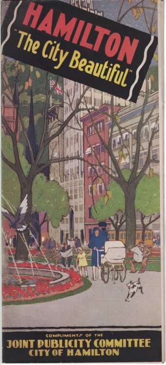 Hamilton: The City Beautiful [brochure]