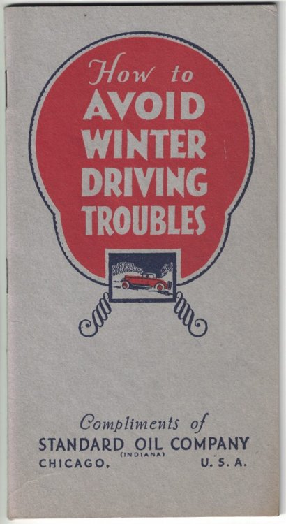 How to Avoid Winter Driving Troubles (Compliments of Standard Oil Company)
