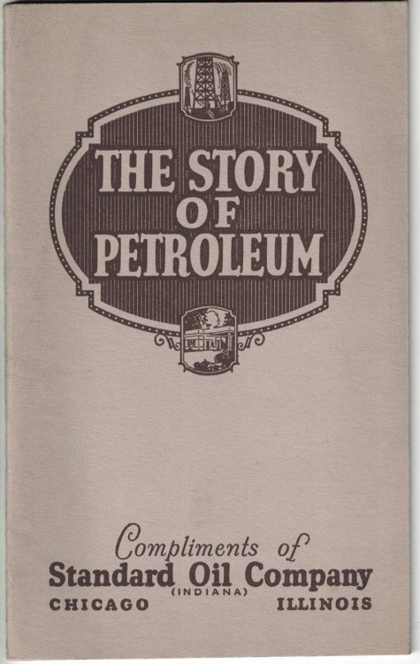 The Story of Petroleum: From the Well to the World (October, 1926)