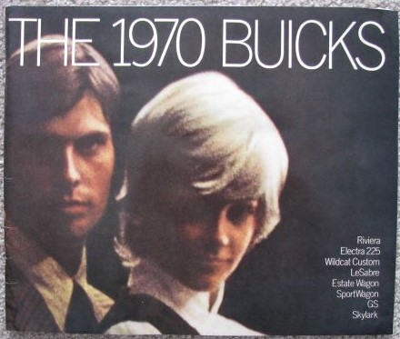 The 1970 Buicks [large format Dealer Sales Brochure]