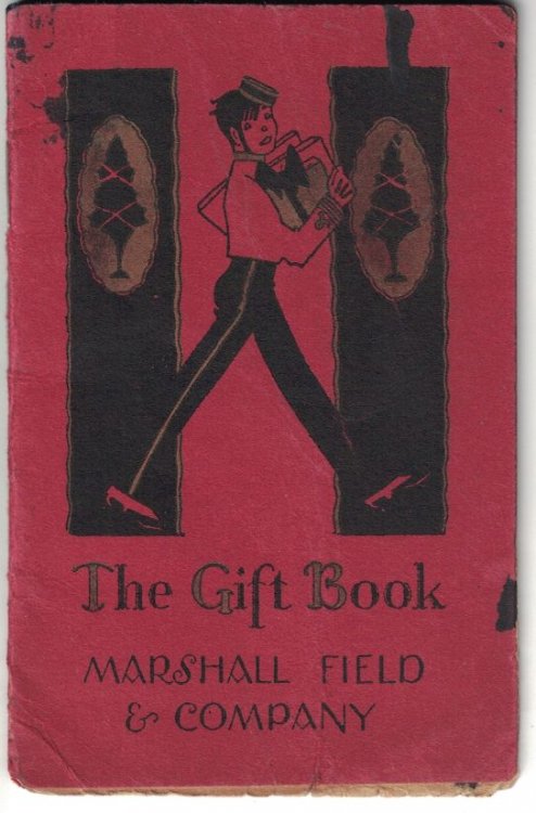 Marshall Field & Company: The Gift Book [circa 1920's]