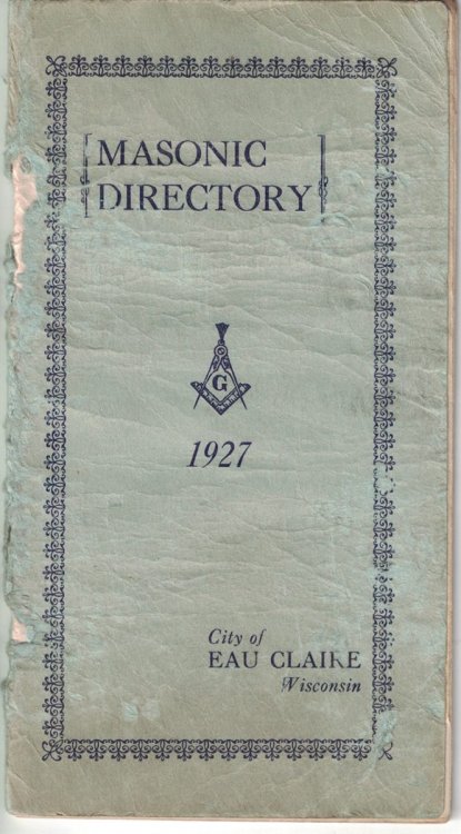Masonic Directory, City Of Eau Claire, Wisconsin: 1927