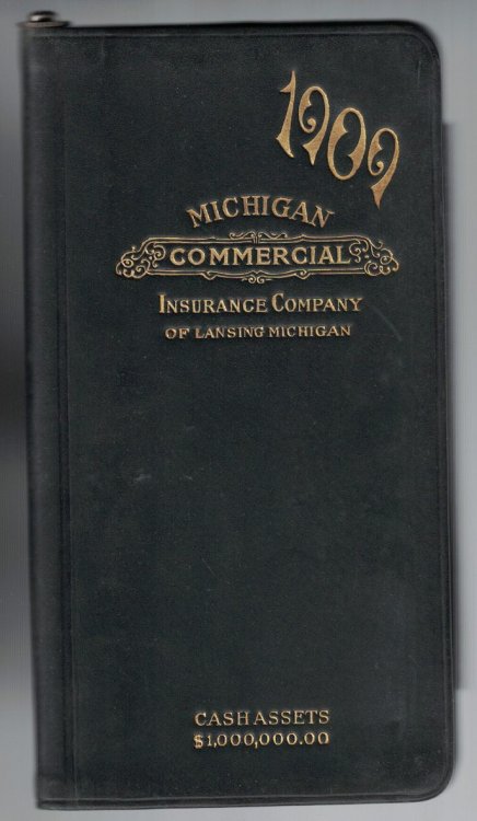 Michigan Commercial Insurance Company of Lansing, Michigan [Day Planner for 1909]
