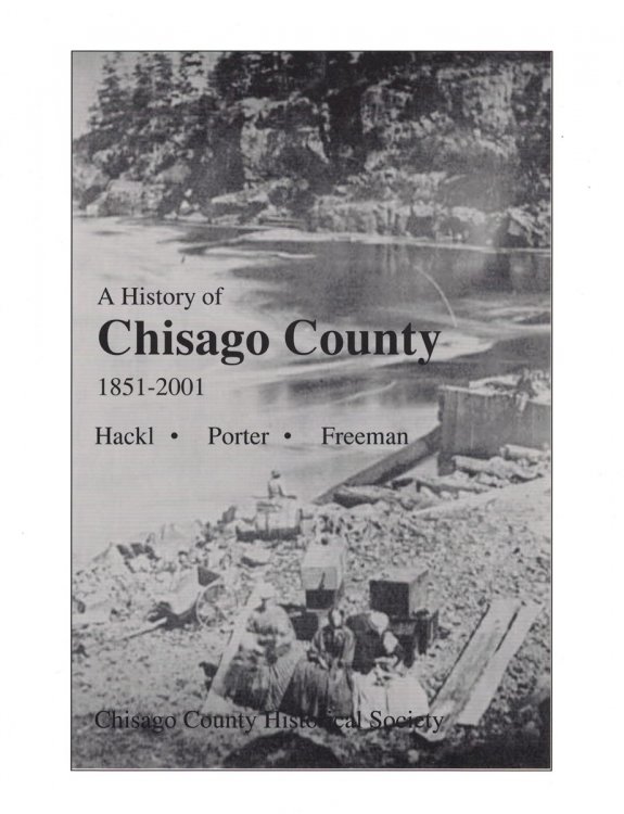 A History of Chisago County, 1851-2001 [Minnesota]
