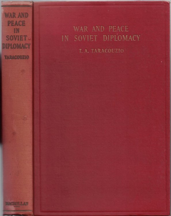 War and Peace in Soviet Diplomacy
