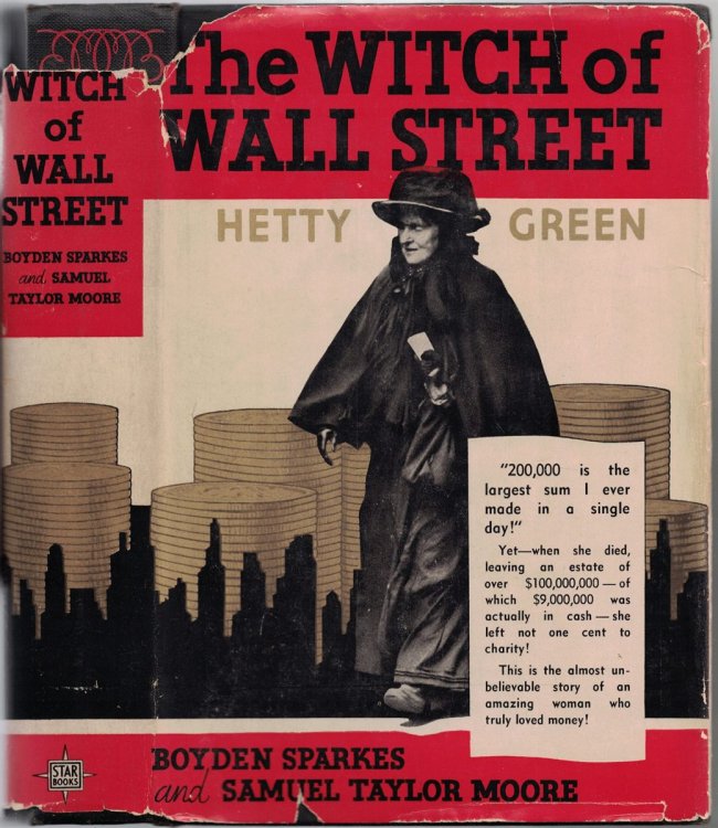 The Witch of Wall Street: Hetty Green