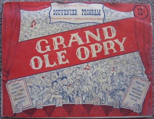 Grand Ole Opry Oscar Davis' Souvenier Program [with Jimmy Dickens, Rod Brasfield signatures]