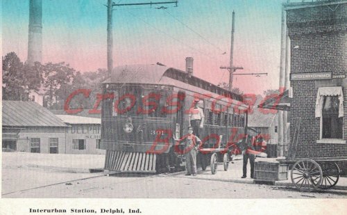 Postcard / RPPC: Interurban Station, Delphi, Ind. [Indiana] [1910]