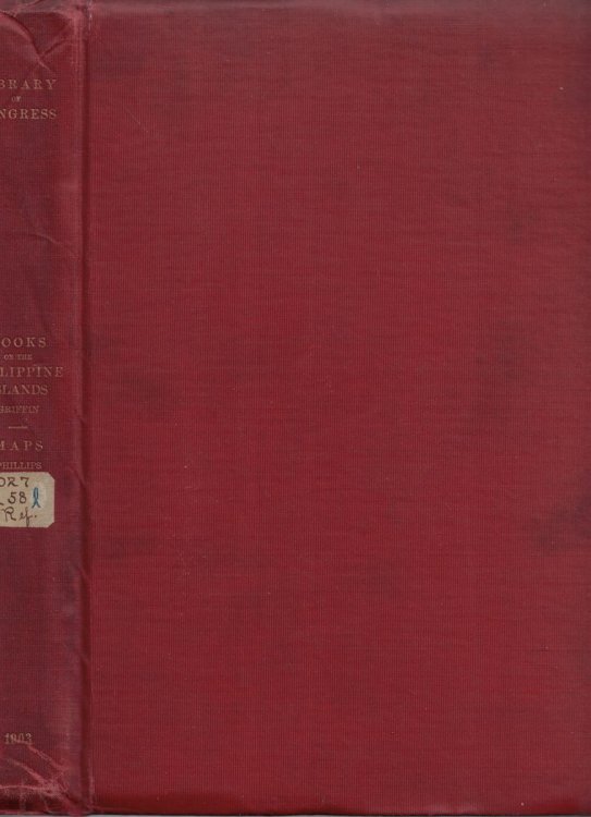 Image for A List of Books (with References to Periodicals) on the Philippine Islands in the Library of Congress; with Chronological List of Maps in the Library of Congress A List of Books (with References to Periodicals) on the Philippine Islands in the Library of Congress; with Chronological List of Maps in the Library of Congress