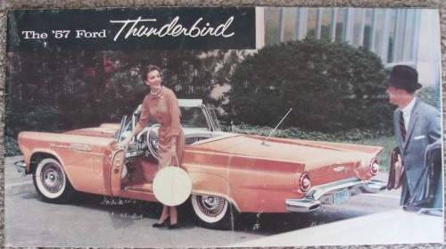 The '57 Ford Thunderbird [sales brochure]