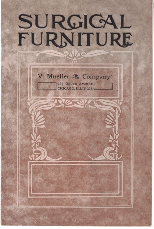 V. Mueller & Company, Surgical Furniture [sales catalog]