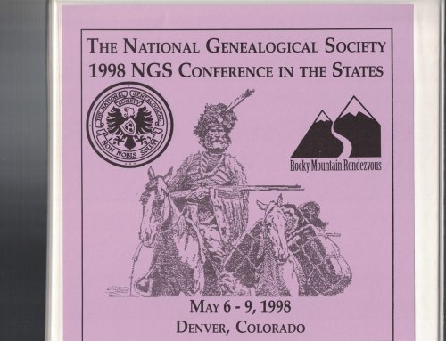 The National Genealogical Society Conference in the States, Rocky Mountain Rendezvous, May 6 - 9, 1998, Denver, Colorado [8 Cassette Tapes]