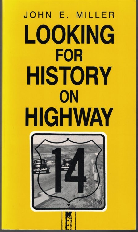 Looking for History on Highway 14