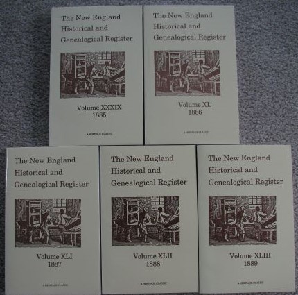 The New England Historical and Genealogical Register (Includes five volumes: Volume XXXIX, 1885 through Volume XLIII, 1889 [Reprints]