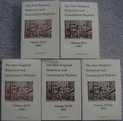 The New England Historical and Genealogical Register (Includes five volumes: Volume XLIV, 1890 through Volume XLVIII, 1894 [Reprints]