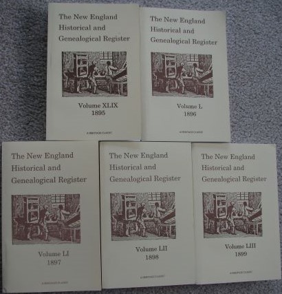 The New England Historical and Genealogical Register (Includes five volumes: Volume XLIX, 1895 through Volume LIII, 1899 [Reprints]