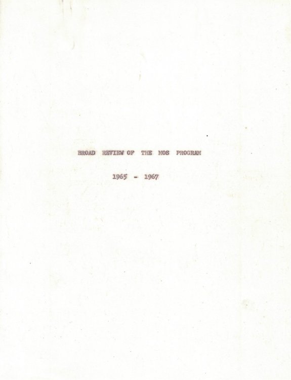 Broad Review of the MOS Program, 1965 - 1967