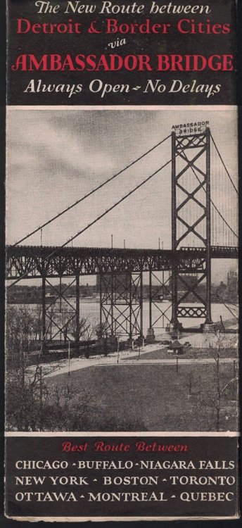 The New Route between Detroit & Border Cities via Ambassador Bridge. Always Open - No Delays [Road Map]
