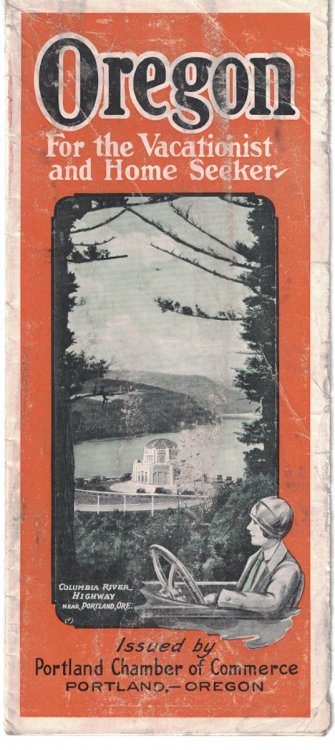 Oregon: For the Vacationist and Home Seeker [Tourist Guide]