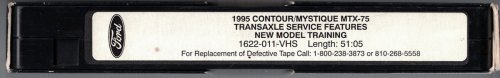1995 [Ford/Mercury] Contour/Mystique MTX-75 Transaxle Service Features New Model Training Service/Repair Tape [VHS]
