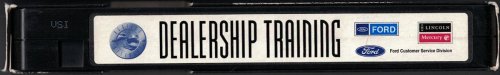 Ford Customer Service Division: Dealership Training [VHS tape]