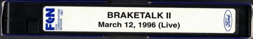 Ford Communications Network: Braketalk II, March 12, 1996 (Live) service/repair tape [VHS]