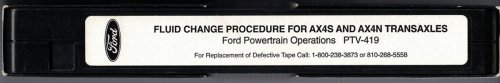 Ford - Fluid Change Procedures for AX4S and AX4N Transaxles [VHS]