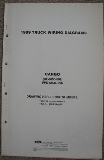 1989 Ford Truck Wiring Diagrams: Cargo (HE-1800-008) [Loose Leaf]