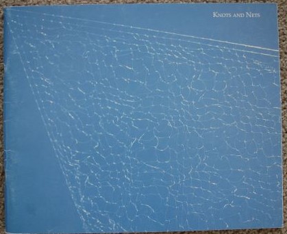 Knots and Nets [:Connecting with the Human Spirit]