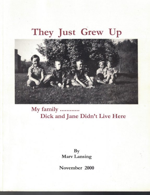 They Just Grew Up: My Family. Dick and Jane Didn't Live Here