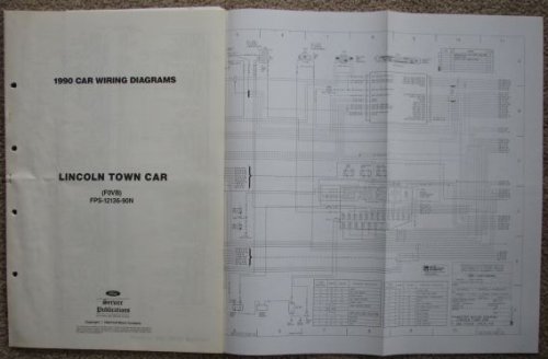 1990 [Ford] Car Wiring Diagrams: Lincoln Town Car (F0VB) [Loose Leaf]