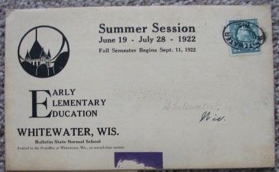 Early Elementary Education, Whitewater, Wis. Bulletin State Normal School: Summer Session June 19 - July 28 - 1922 [Mailer]