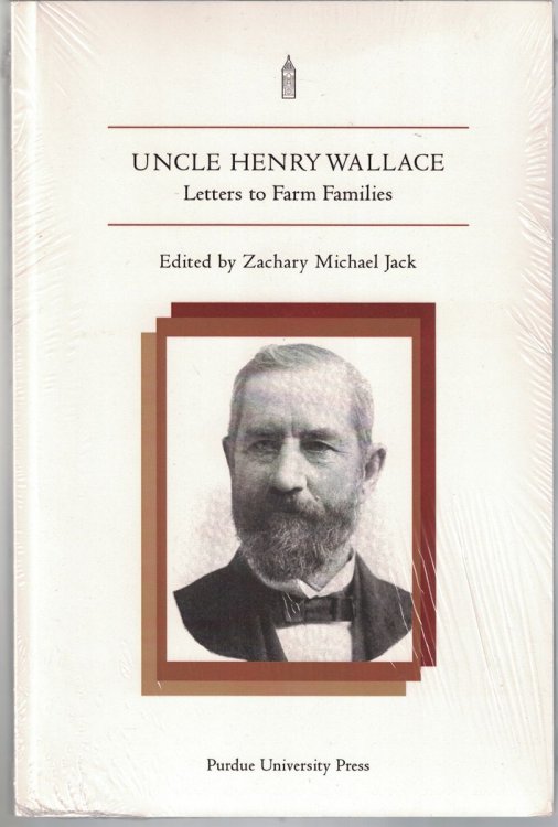 Uncle Henry Wallace Letters to Farm Families