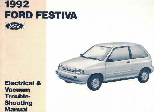 1992 Ford Festiva Electrical & Vacuum Troubleshooting Manual (EVTM)