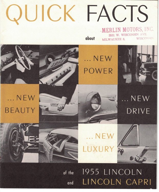 Quick Facts about. New Power. New Beauty. New Drive, of the 1955 Lincoln and Lincoln Capri [Dealer Sales Brochure]