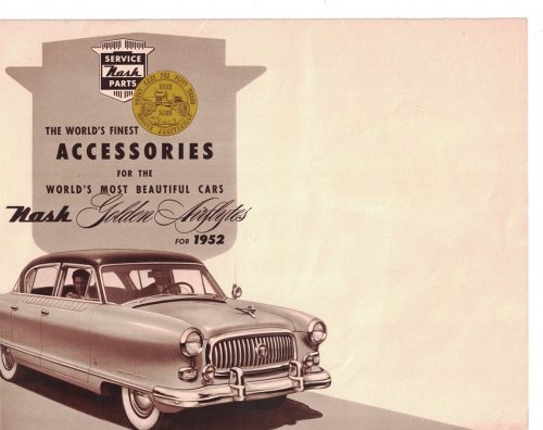 The World's Finest Accessories for the World's Most Beautiful Cars: Nash Golden Airflytes for 1952 [1952 Dealer Accessories Sales Brochure]