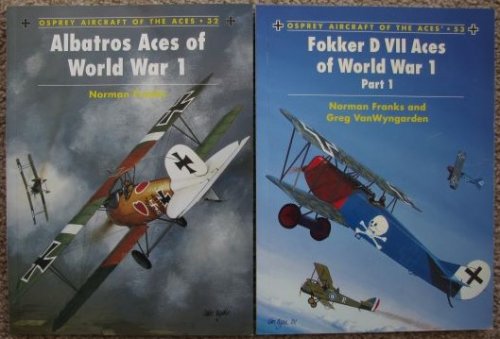 [Lot of 2] Osprey Aircraft of the Aces: Includes #32 - Albatros Aces of World War 1; #53 - Fokker D VII Aces of World War 1, Part 1