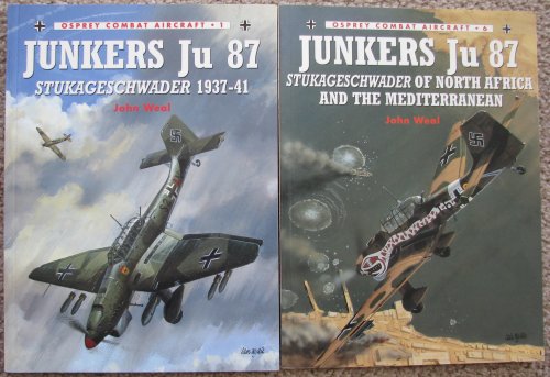[Lot of 2] Osprey Combat Aircraft: Includes #1 - Junkers Ju 87, Stukageschwader 1937-41; #6 - Junkers Ju 87, Stukageschwader of North Africa and the Mediterranean