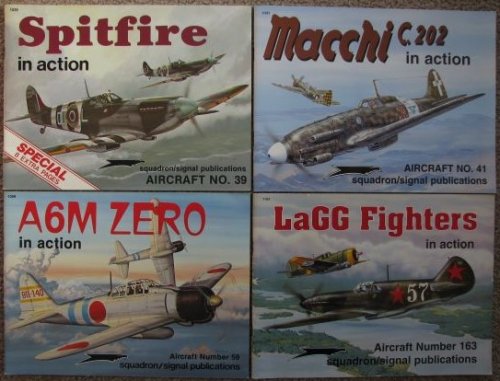 [Lot of 4] Squadron/Signal Aircraft Publications: Includes 1) #39 - Spitfire in Action; 2) #41 - Macchu C.202 in Action; 3) #59 - A6M Zero in Action; 4) #163 - LaGG Fighters in Action