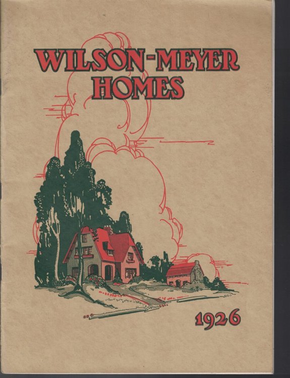 Wilson-Meyer Homes [1926] [vintage]
