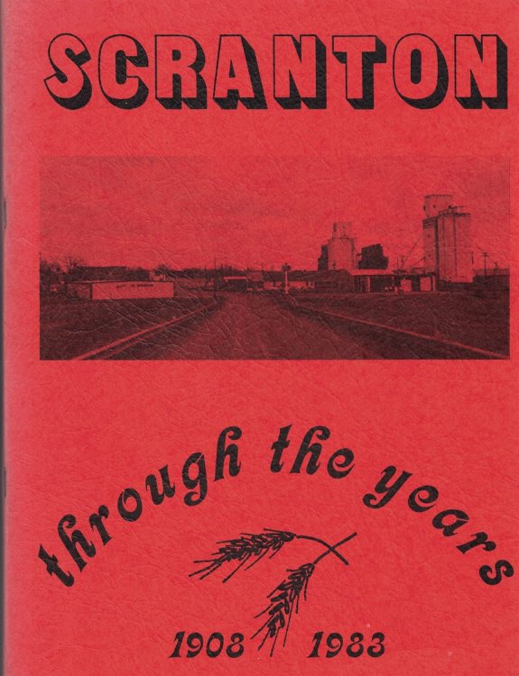 Scranton through the years, 1908-1983 [North Dakota]