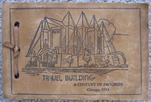 A group of 60 Photographs taken at the 1933 Chicago World's Fair (a Century of Progress) ; In a souvenir binder from the fair