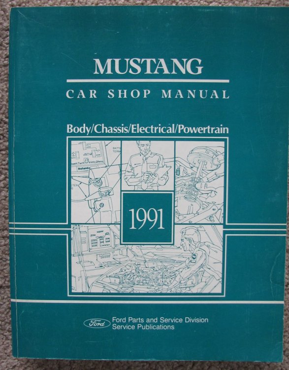 1991 Ford Mustang Car Shop Manual: Body/Chassis/Electrical/Powertrain